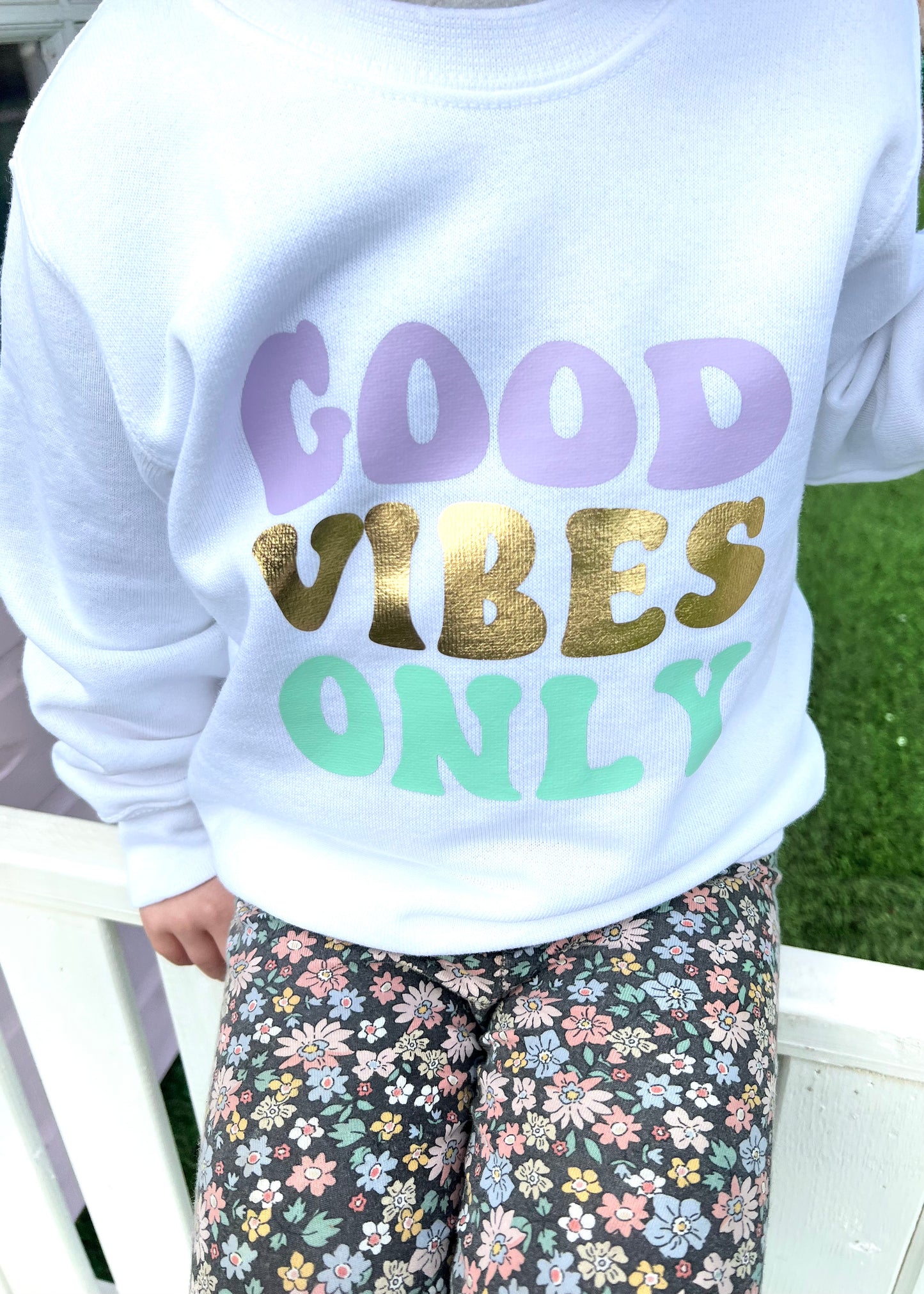 SALE Kids Good Vibes Only Sweatshirt - 3-4 years
