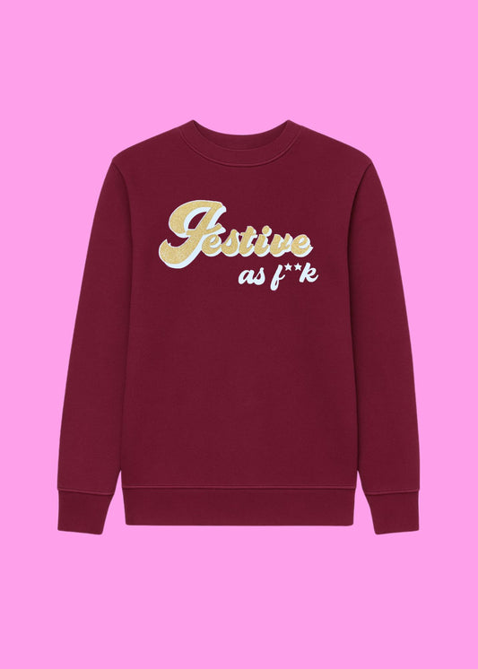 Adult Festive AF Sweatshirt