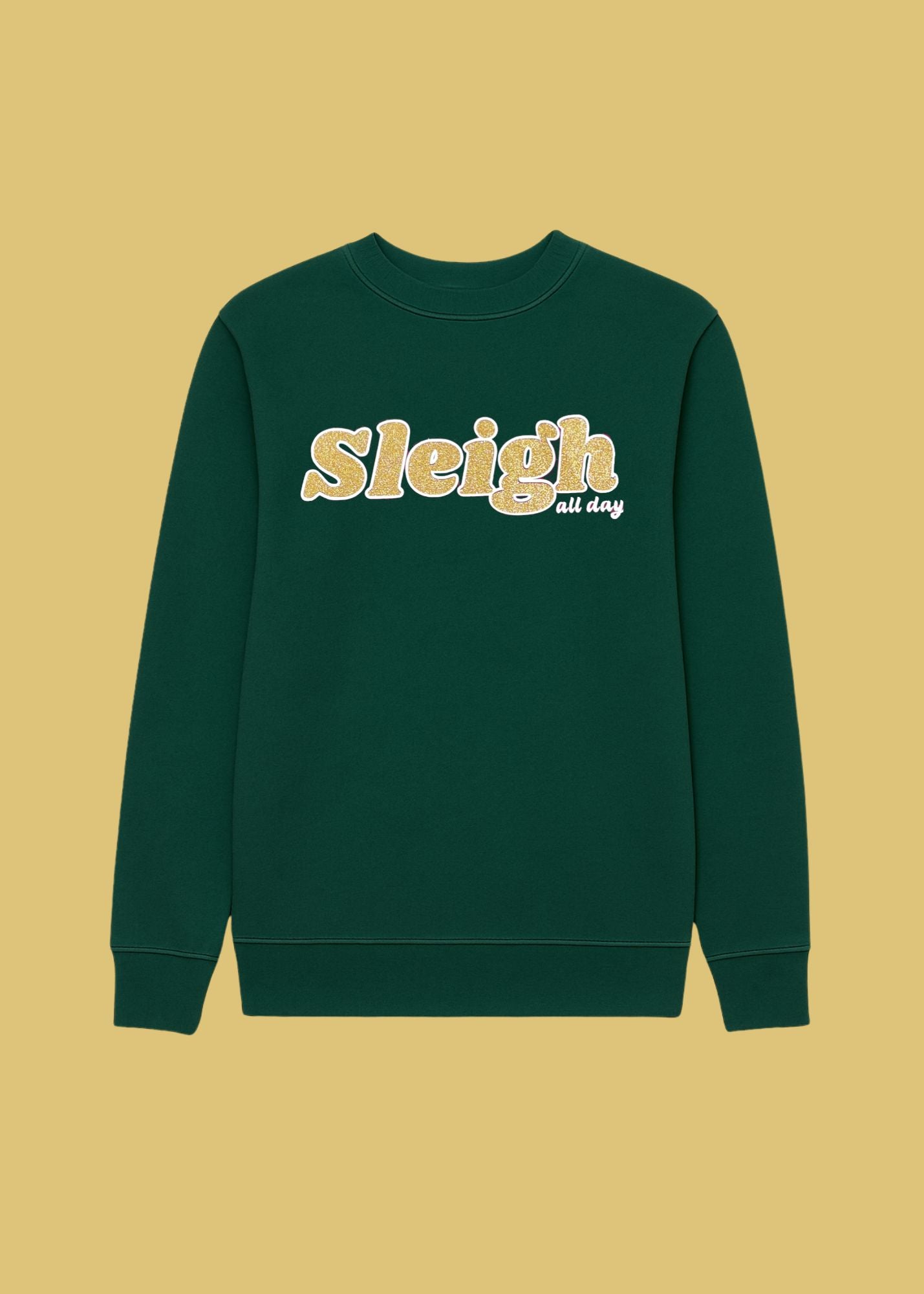 Adult Sleigh All Day Sweatshirt